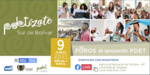 Lee más sobre el artículo Foro “PDÍZATE” Sur de Bolívar Participa en los Foros de apropiación Pdet – Sur de Bolívar ¡Conéctate a la transmisión!
