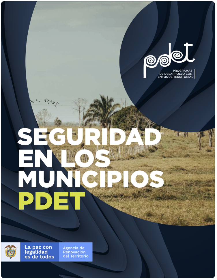 Seguridad en los municipios PDET