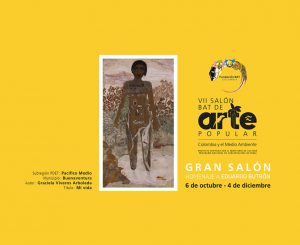 Lee más sobre el artículo ARTE PDET EN EL VII SALÓN BAT DE ARTE POPULAR – Pacífico Medio